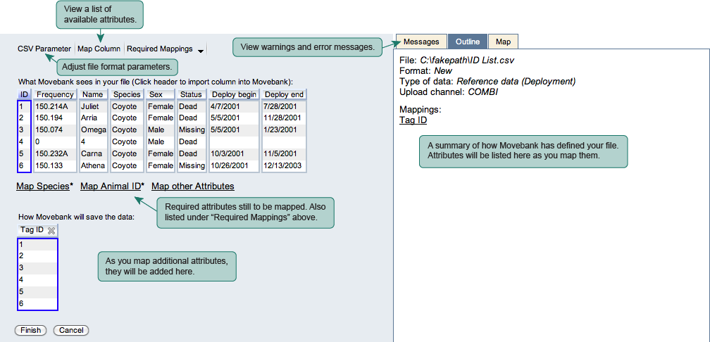 Data File upload interface. Options inlcude CSV Parameter, which allows you to adjust file format parameters; Map Column to view a list of available attributes; Required attributes still to be mapped are below the topmost tables and are listed uner "Required Mappings" above; As you map additional attributes, they will be added at the bottom; The Messages tab on the right shows warnings and error messages; A summary of how Movebank has defined your file is under the Outline tab. Attributes will be listed there as you map them.