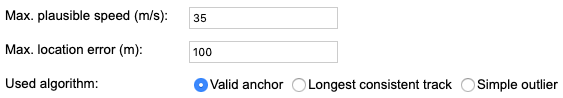 Filter options example shows the following; Max. plausible speed (m/s): thirty-five; Max. location error (m): one-hundred; Used algorithm: Valid anchor is selected, Longest consistent track is not selected, and Simple outlier is not selected.