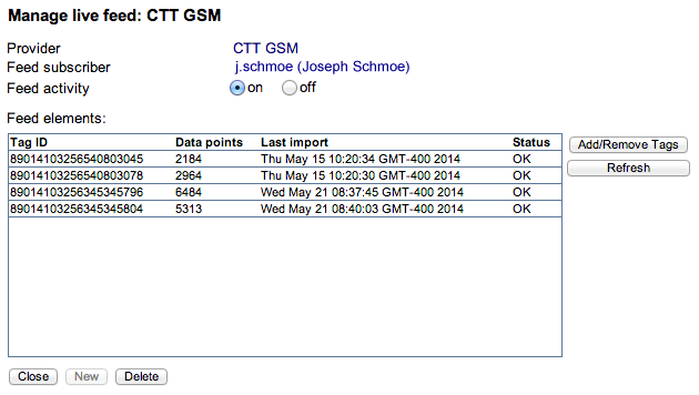 Image of the Live Feed Mnager. Contains details about provider, feed subscriber, feed activity, which can be switched to on or off, and feed elements, which contains a list of feeds, their Tag IDs, number of Data points, Last import, and Status. Add/Remove Tags and Refresh buttons on the right. Close, new, and delete buttons at the bottom.